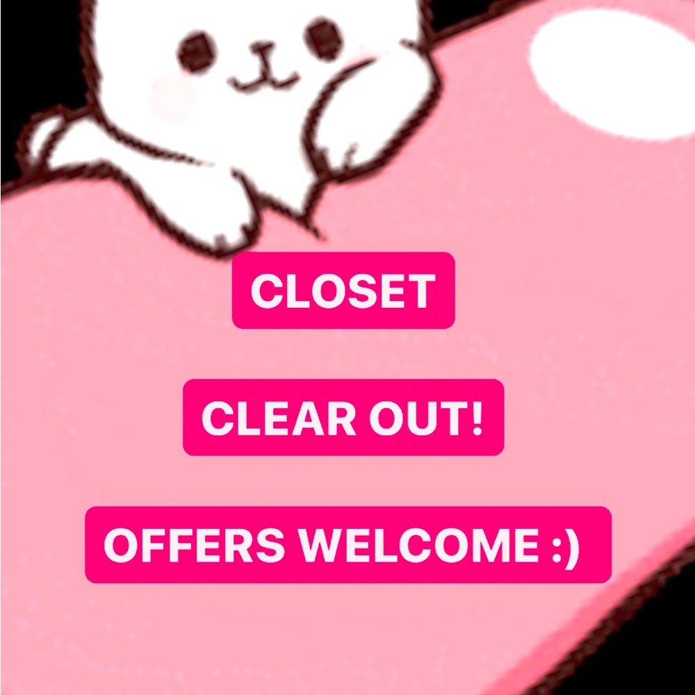 CLOSET CLEAR OUT!